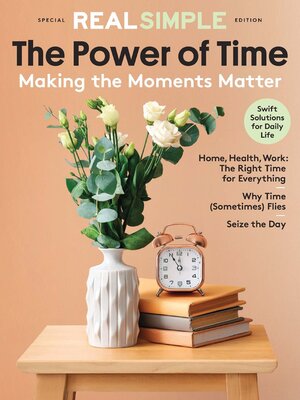 Real Simple The Power of Time - Magazine